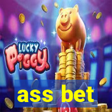 ass bet